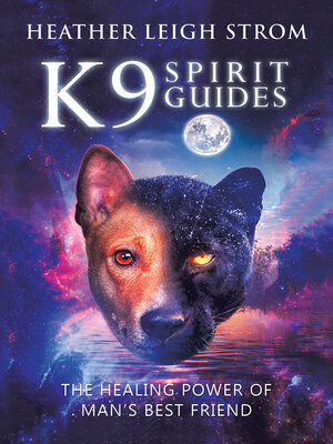 cover image of K9 Spirit Guides